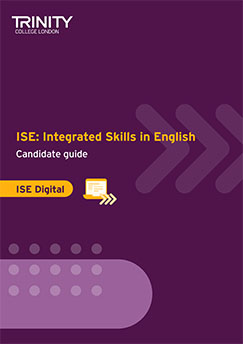ISE: Integrated Skills in English Candidate Guide